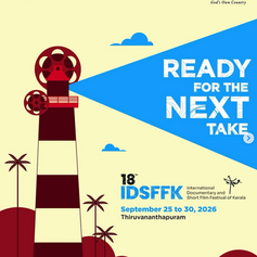 🎬 18th IDSFFK 2026 международный фестиваль документального и короткометражного кино в Тривандруме